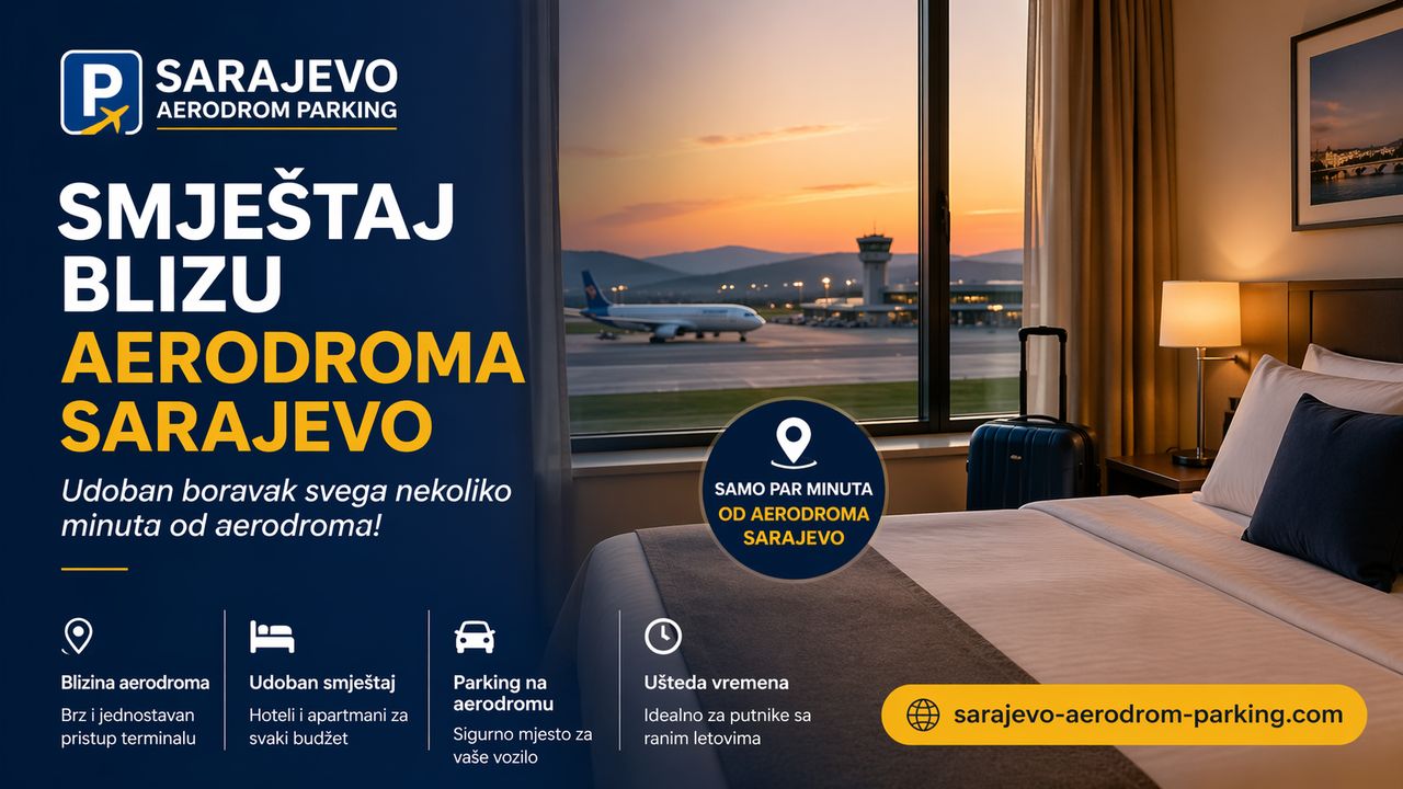 Smještaj blizu aerodroma Sarajevo — noćenje prije ili nakon leta